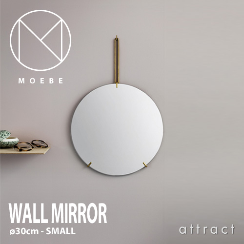 MOEBE ムーベ WALL MIRROR ウォールミラー 壁掛け鏡 Φ30cm カラー：2色 - attract official site
