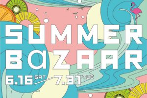 SUMMER BAZAAR