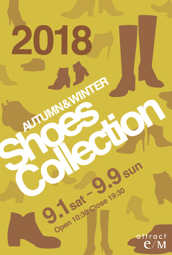 Shoes Collection 2018 AUTUMN ＆ WINTER