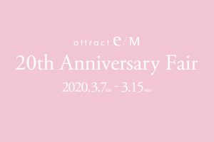 attract e/M 20th Anniversary Fair