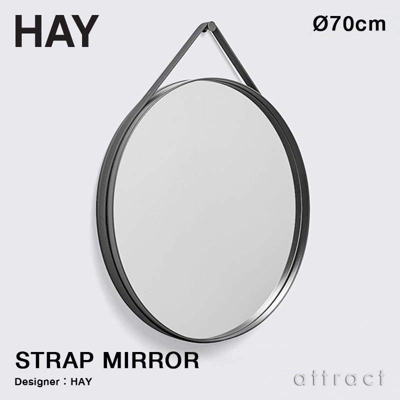 Hay ヘイ Strap Mirror ストラップミラー F70cm ウォールミラー 壁掛け 鏡 丸型 カラー 2色 Attract Official Site