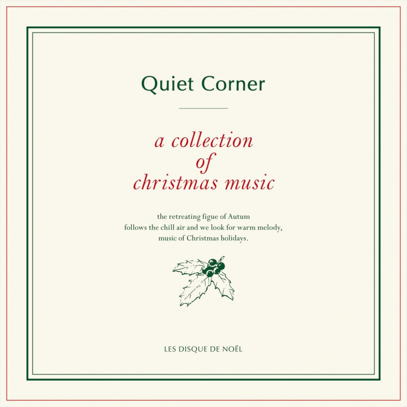 Various / Quiet Corner – a collection of christmas music