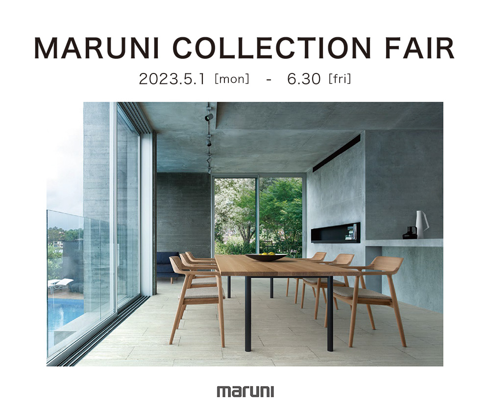 MARUNI COLLECTION FAIR