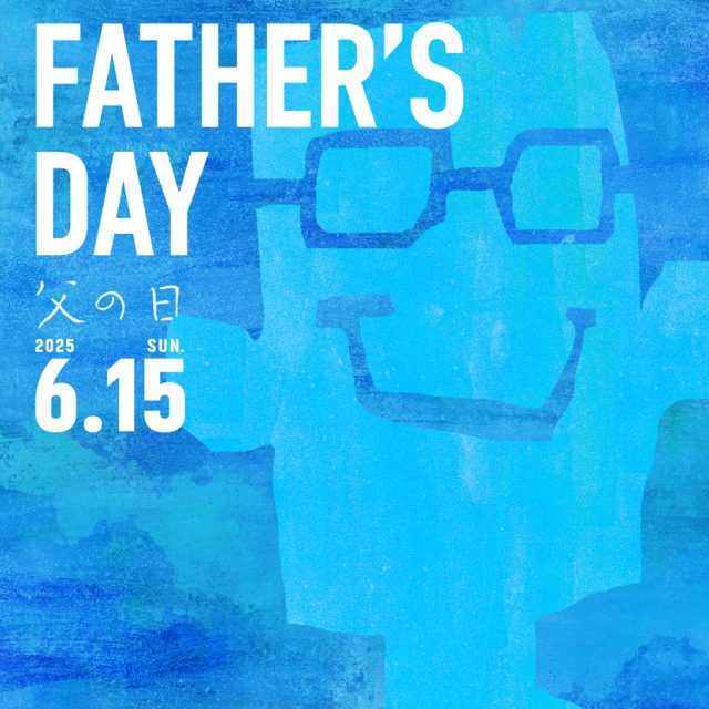 attract e/M HAPPY FATHER’S DAY 父の日