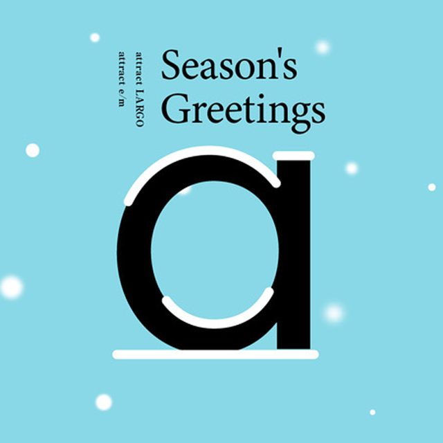 Seson’s Greetings ＆ 年末年始のお知らせ