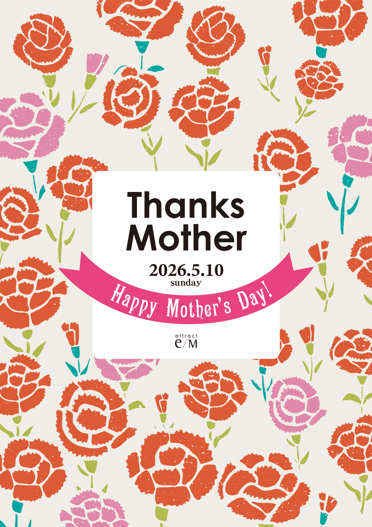 attract e/M MOTHER'S DAY 母の日