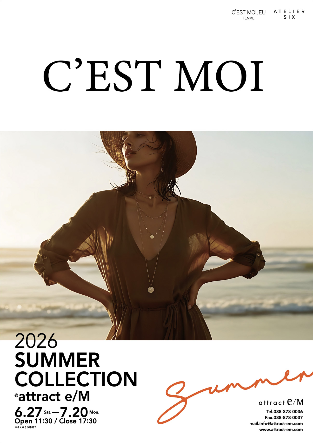 C'EST MOI セモア 2026 Summer Collection @attract e/M